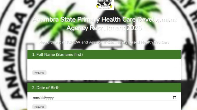 Anambra Primary Health Care Development Agency Recruitment 2025