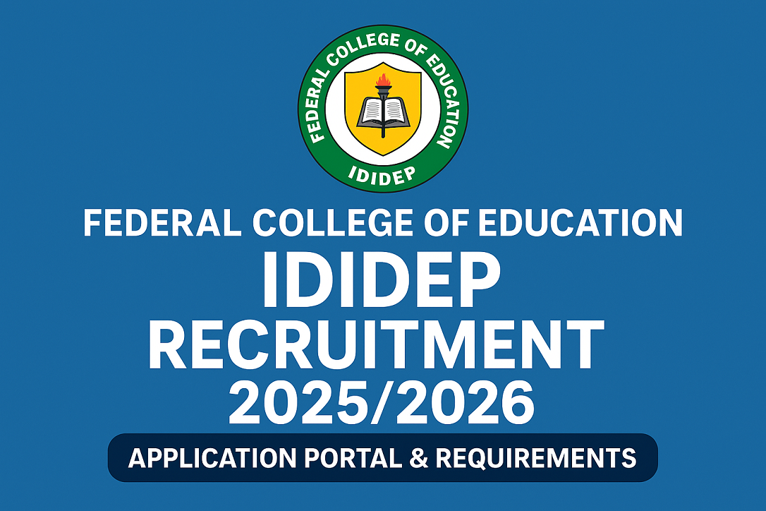 Federal College of Education Ididep Recruitment 2026/2027 | Apply for Teaching and Non-Teaching Positions.