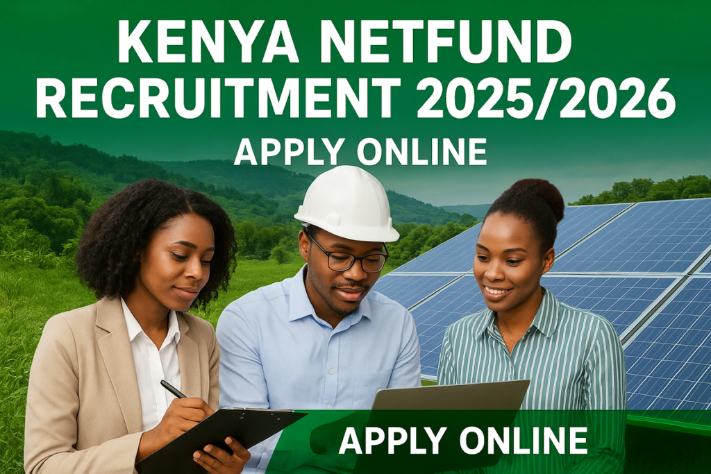 Kenya NETFUND Recruitment