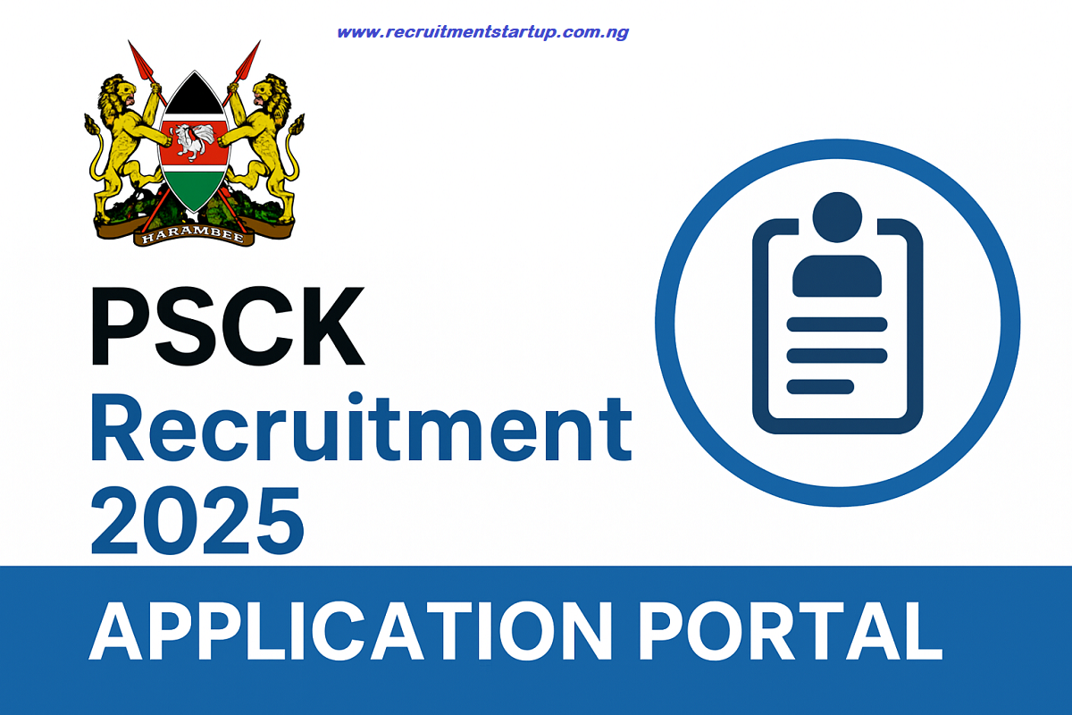 PSCK Recruitment 2026 Application Portal | How to Apply, Requirements, and Latest Updates