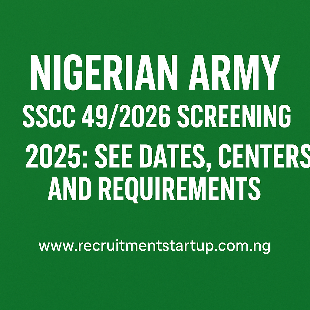 Nigerian Army SSCC 49/2026 Screening 2026
