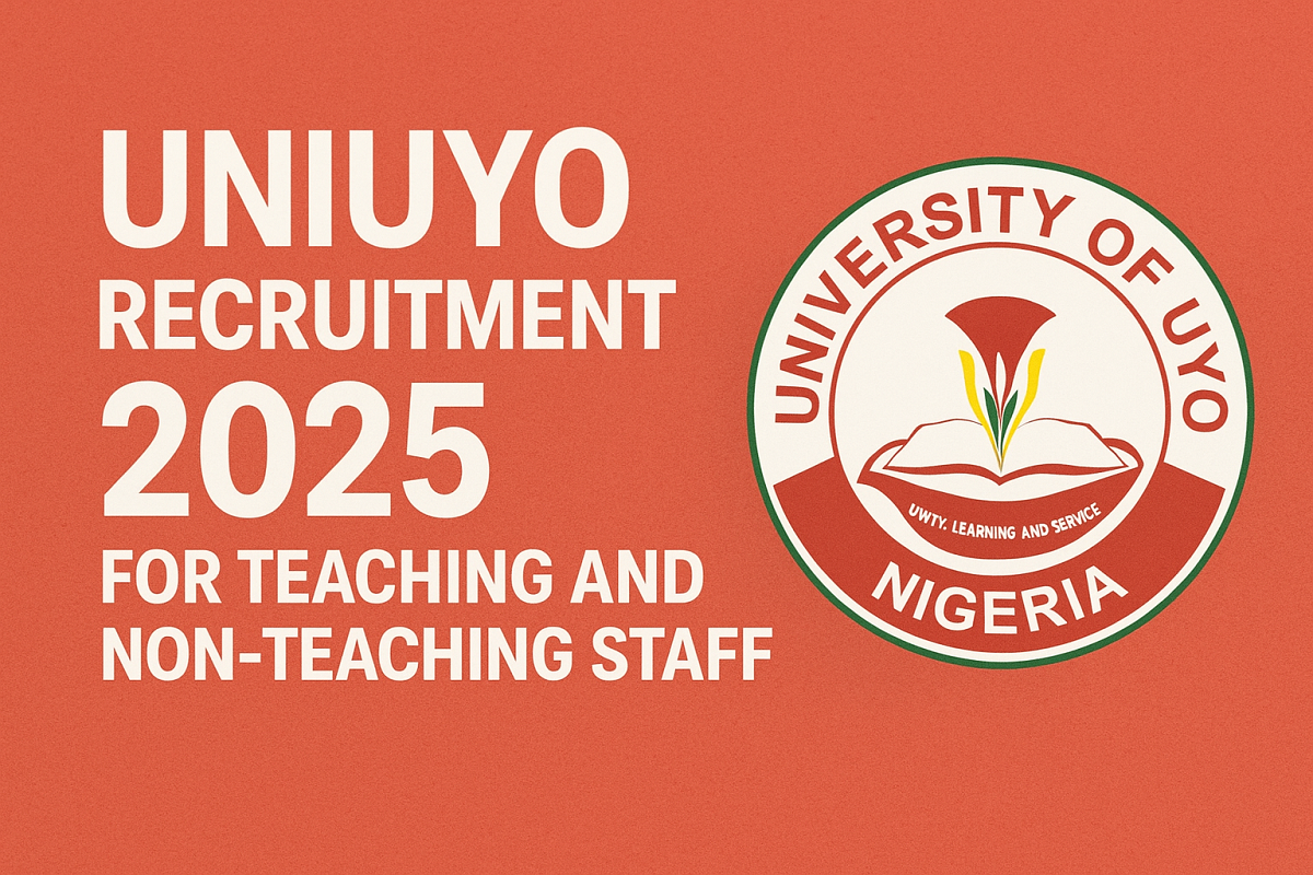 University of Uyo Recruitment 2026/2027 for Teaching and Non-Teaching Staff | Apply Now