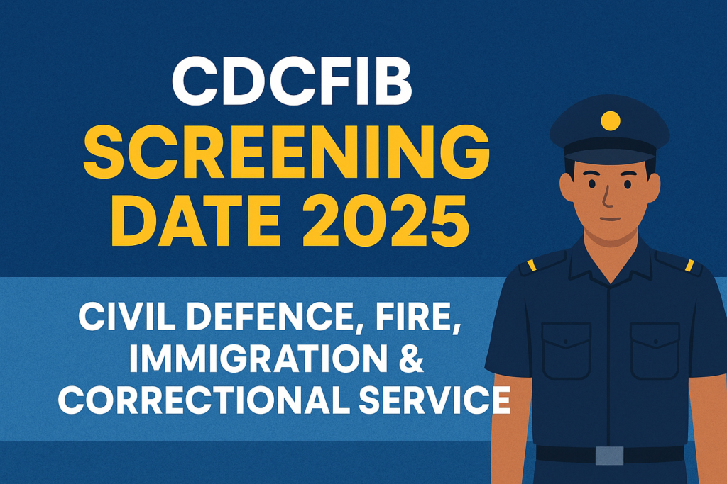 CDCFIB Screening Dates 2026, Training Centers and Requirements