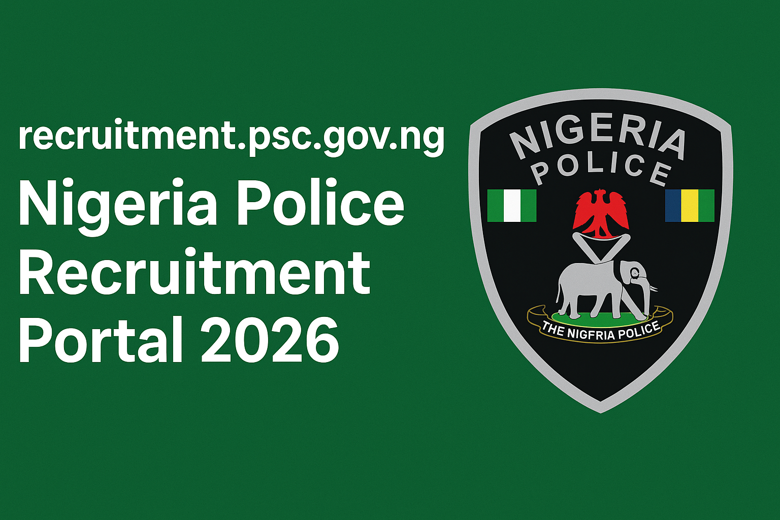 recruitment.psc.gov.ng | Nigeria Police Recruitment Portal 2026