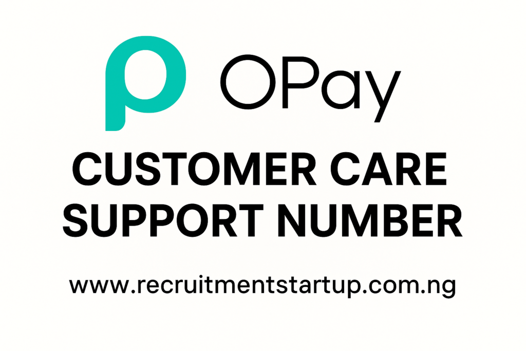 Opay Customer Care Number