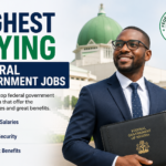 Top 30 Highest Paying Federal Government Jobs in Nigeria (2026 Updated List)