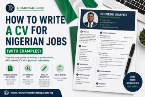 How to Write a CV for Nigerian Jobs (With Examples)