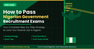 How to Pass Nigerian Government Recruitment Exams 