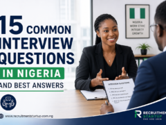 15 Common Interview Questions in Nigeria and Best Answers (2026 Guide)