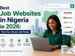 Best Job Websites in Nigeria in 2026: Find Your Dream Job Today