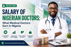 Salary of Nigerian Doctors What Medical Doctors Earn in Nigeria